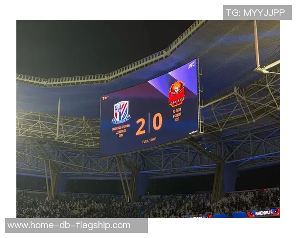 申花与现代的巅峰对决展现足球魅力与激情的较量